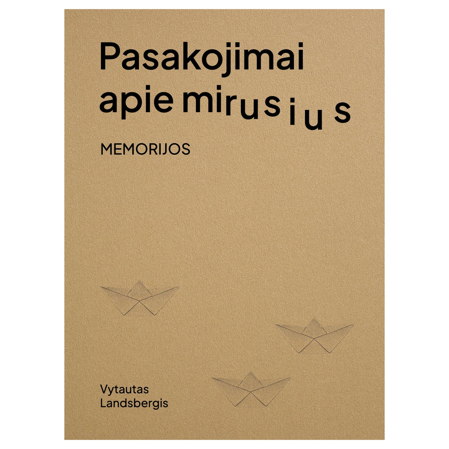 Pasakojimai apie mirusius. Memorijos