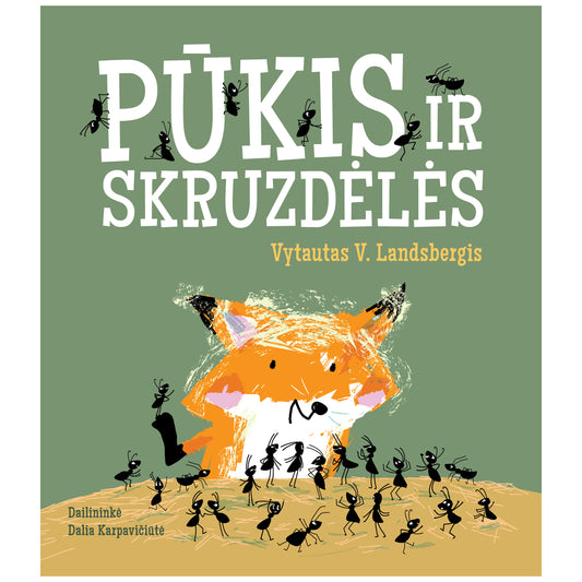 Pūkis ir skruzdėlės